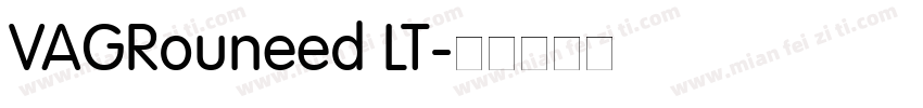 VAGRouneed LT字体转换